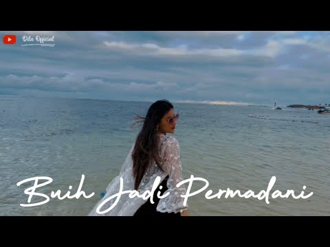 BUIH JADI PERMADANI - EXIST (Cover) DILA ERISTA