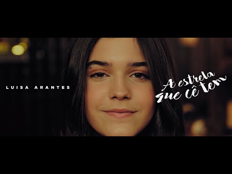 A Estrela Que Cê Tem - Luisa Arantes