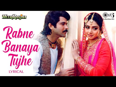 Rabne Banaya Tujhe Mere Liye - Lyrical | Heer Ranjha | Lata Mangeshkar, Anwar | 90's Hits