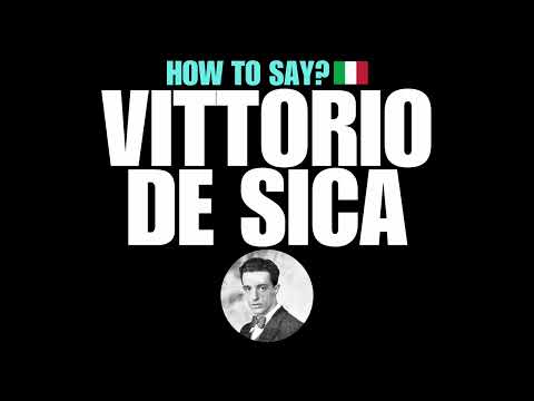 HOW TO PRONOUNCE VITTORIO DE SICA CORRECTLY? NATIVE ITALIAN PRONUNCIATION