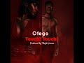 Ofego - Touchi Touchi (Official Audio)