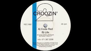 2 Croozin' - Code Red