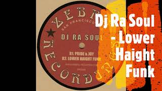 Dj Ra Soul  -  Lower Haight Funk