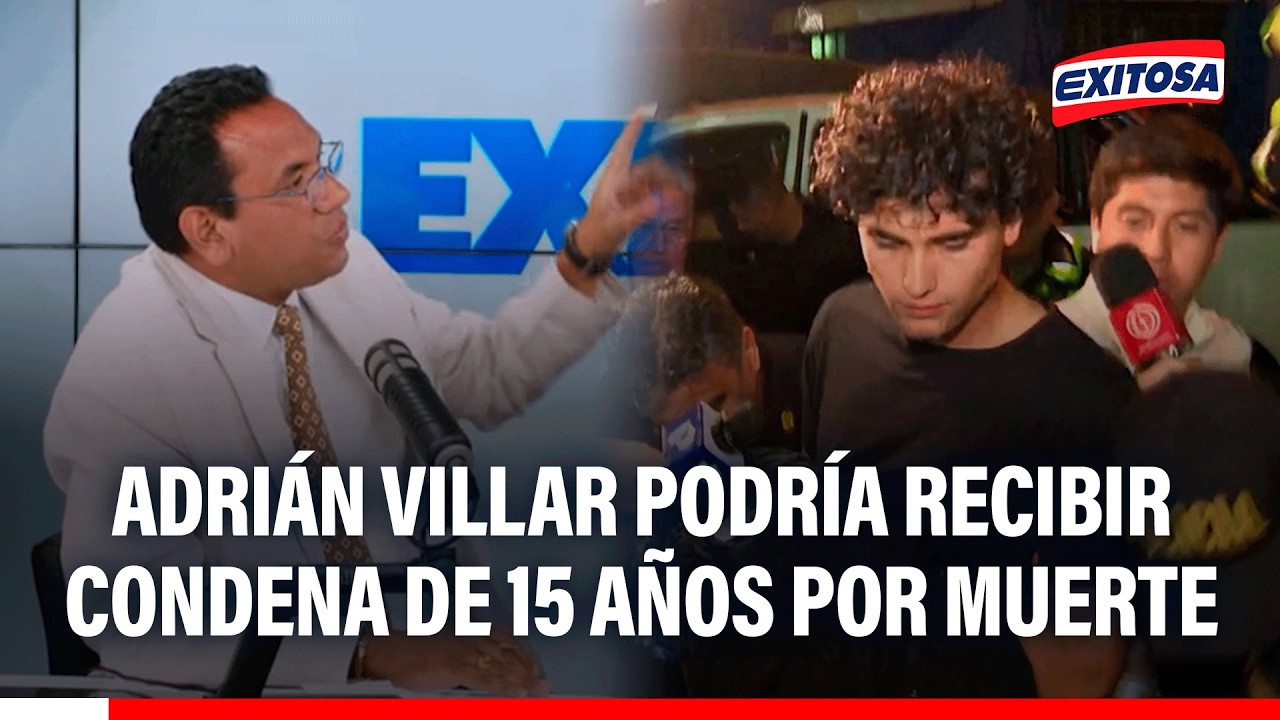 🔴🔵 Adrián Villar podría recibir condena de 15 años por muerte de Lizeth Marzano, asegura abogado