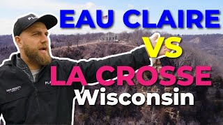 Eau Claire vs La Crosse, WI: Which City Is Better to Move To