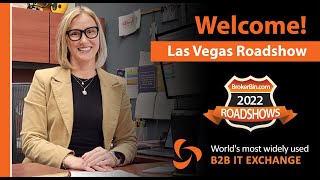 Welcome to the 2022 BrokerBin Roadshow in Las Vegas, Nevada - USA