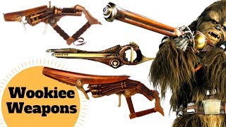 4 Types of Wookiee Weapons! - Wookiee Blasters & Slugthrowers - Star Wars Wookiee Lore Explained