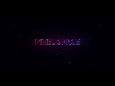 Pixel Space