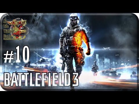 Battlefield 3[#10] - Кафаров (Прохождение на русском(Без комментариев))
