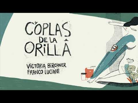 Coplas de la orilla - Franco Luciani y Victoria Birchner