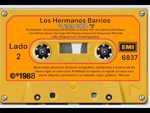 Los Hermanos Barrios (Enganchado Volumen 2)©® 1988