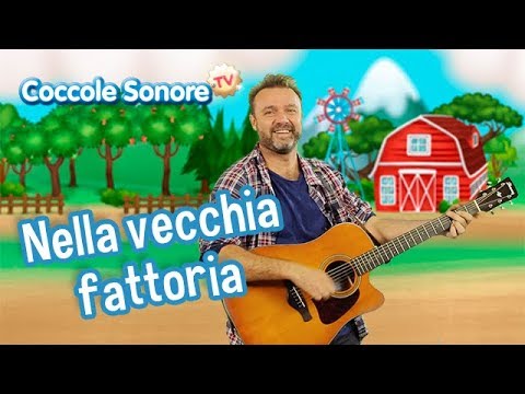 Nella vecchia fattoria + more kids songs - By Coccole Sonore feat. Stefano Fucili