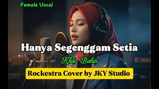 Download lagu Hanya Segenggam Setia – Khai Bahar | Cover by JKY Studio mp3