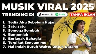 Download lagu IDGITAF - SEDIA AKU SEBELUM HUJAN | ALBUM TERBARU 2025 mp3