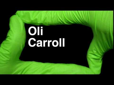 How to Pronounce Oli Carroll