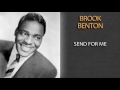 BROOK BENTON - SEND FOR ME