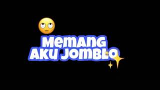 Download lagu Jomblo bahagia mp3