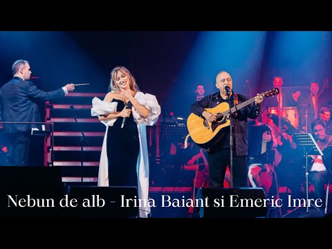 Irina Baiant si Emeric Imre - Nebun de alb I Classical Crossover - live din concertul Illuminarium