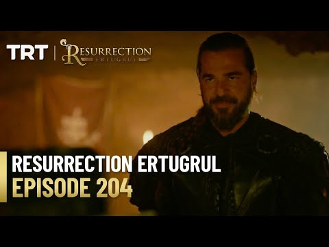 Resurrection Ertugrul Season 3 Episode 204