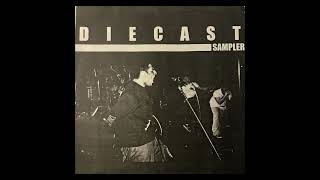 Diecast - Disrepair - original sampler version