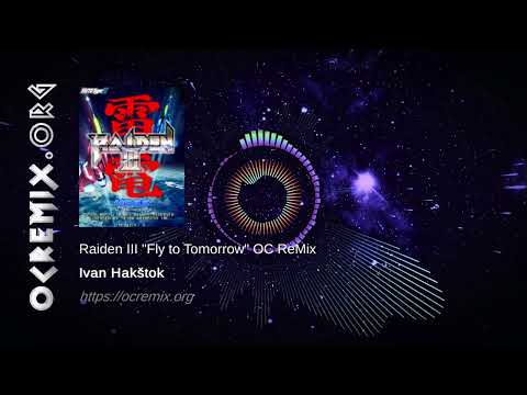 Raiden III OC ReMix by Ivan Hakštok: "Fly to Tomorrow" [Dawn of Sorrow (Level 3)] (#4352)