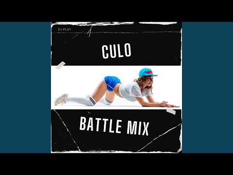 Culo (Battle Mix)