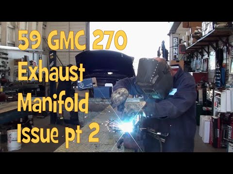 1959 GMC Exhaust Manifold Dilemma Part 2!