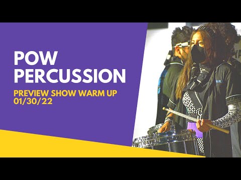 POW Percussion 2022 - Preview Show Warm Up