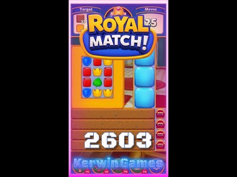 Royal Match Level 2603 - No Boosters Gameplay