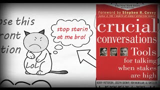 COMMUNICATION SKILLS - CRUCIAL CONVERSATIONS BY JOSEPH GRENNY & KERRY PATTERSON ANIMATED BOOK REVIEW