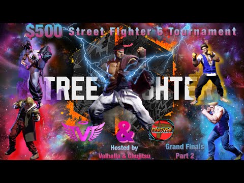$500 Street Fighter 6 Tournament hosted Valhalla & Chujitsu Grand Finals Part 2