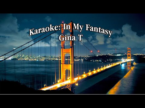 Karaoke In My Fantasy | Gina T.