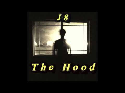 J8 - The Hood
