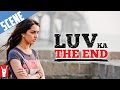 Scene Luv Ka The End Rhea Breaks Down Shraddha Kapoor