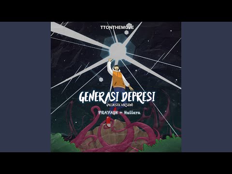 Generasi Depresi (Acoustic Version)