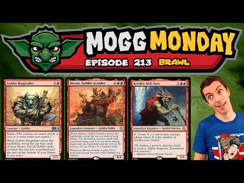 👺 Mogg Monday: Episode 213 - Mogg Monday Returns?! - 🔴🔴🔴 - Muxus Goblins - Brawl