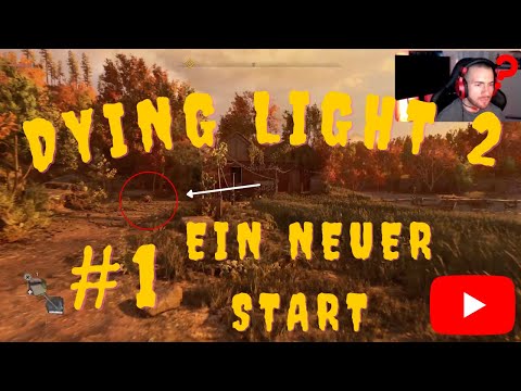 DYING LIGHT 2 (UNCUT) #1 EIN NEUER START