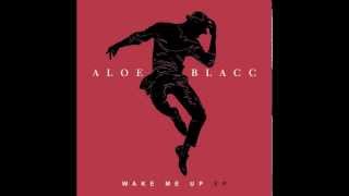 Aloe Blacc - The Man (Remix) feat. NatStar