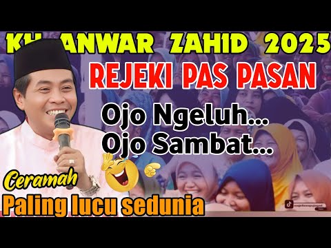 KH.ANWAR ZAHID TERBARU 2025 URIP AYEM KUNCI URIP WARAS