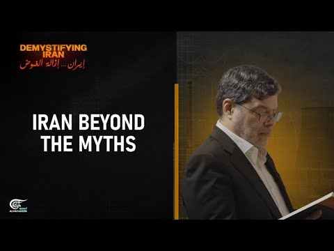 Demystifying Iran | Iran Beyond the Myths