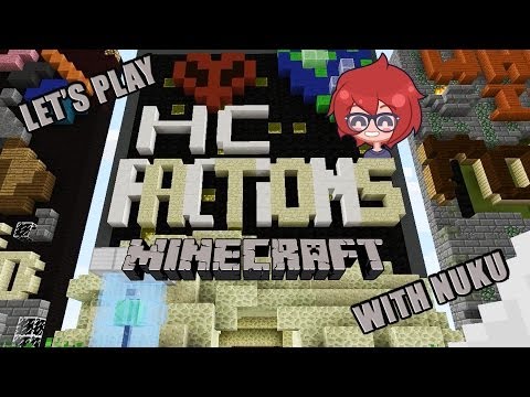 Let's Play Minecraft: HC Factions with Nat Part 1