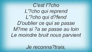 Dominique A - L'echo Lyrics