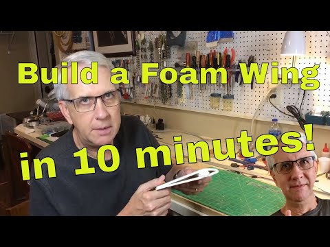 Build a Foam Wing in 10 Minutes!