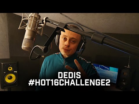 Dedis - #Hot16Challenge2