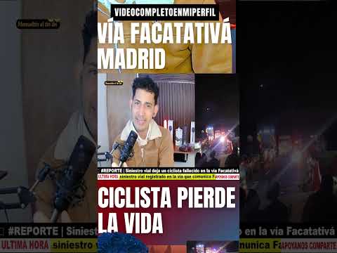 🚨 #REPORTE | Ciclista fallece en siniestro vial en la vía Facatativá – Madrid