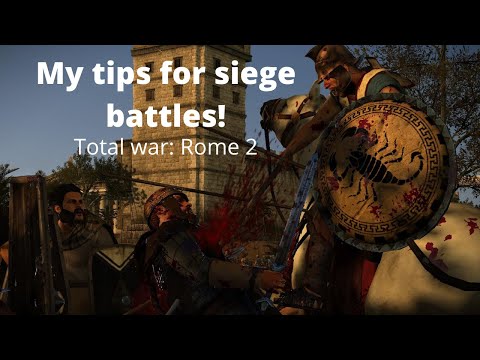 My tips to improve attacking and defending for siege battles Total War: Rome 2!
