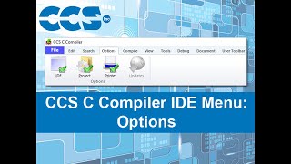 CCS C Compiler IDE Menu: Options