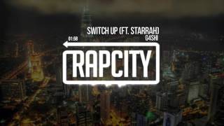G4SHI - Switch Up ft. Starrah (Prod. By Twice As Nice)
