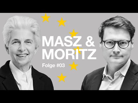 MASZ & MORITZ | Der Europa-Podcast der Freien Demokraten | Folge 3