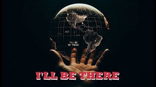 Download lagu I'll Be There mp3